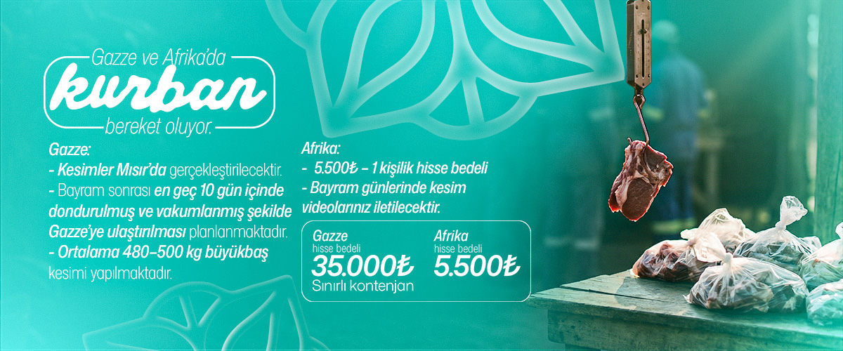 Gazze ve Afrika’da Kurban Bereket Oluyor